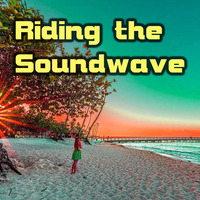 Riding The Soundwave 111 - Awakening by Chris Lyons DJ