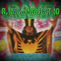 R.M.S. Project 10 by Dj~M...