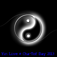Yin's Live @ Cha-Tof Day 2013 by Dj~M...