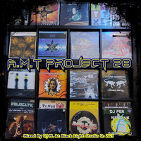 A.M.T. Project 28 - Mix Hardtrance / Makina / Hardcore - 170 BPM by Dj~M...
