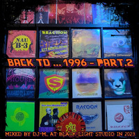Back to ... 1996 - Part.2 by Dj~M...