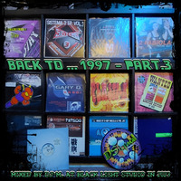 Back  To ...  1997 - Part.3 by Dj~M...