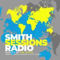 Smith Sessions Radio #351 by Mr. Smith