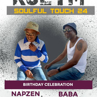 Kslym- Soulful Touch 24 (Birthday  Celebration Baba &amp; Napzen) by Kslym