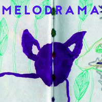 Melodramat #332 - 2023.05.15 by Pablak