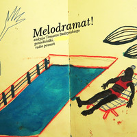 Melodramat #338 - 2023.06.26 by Pablak