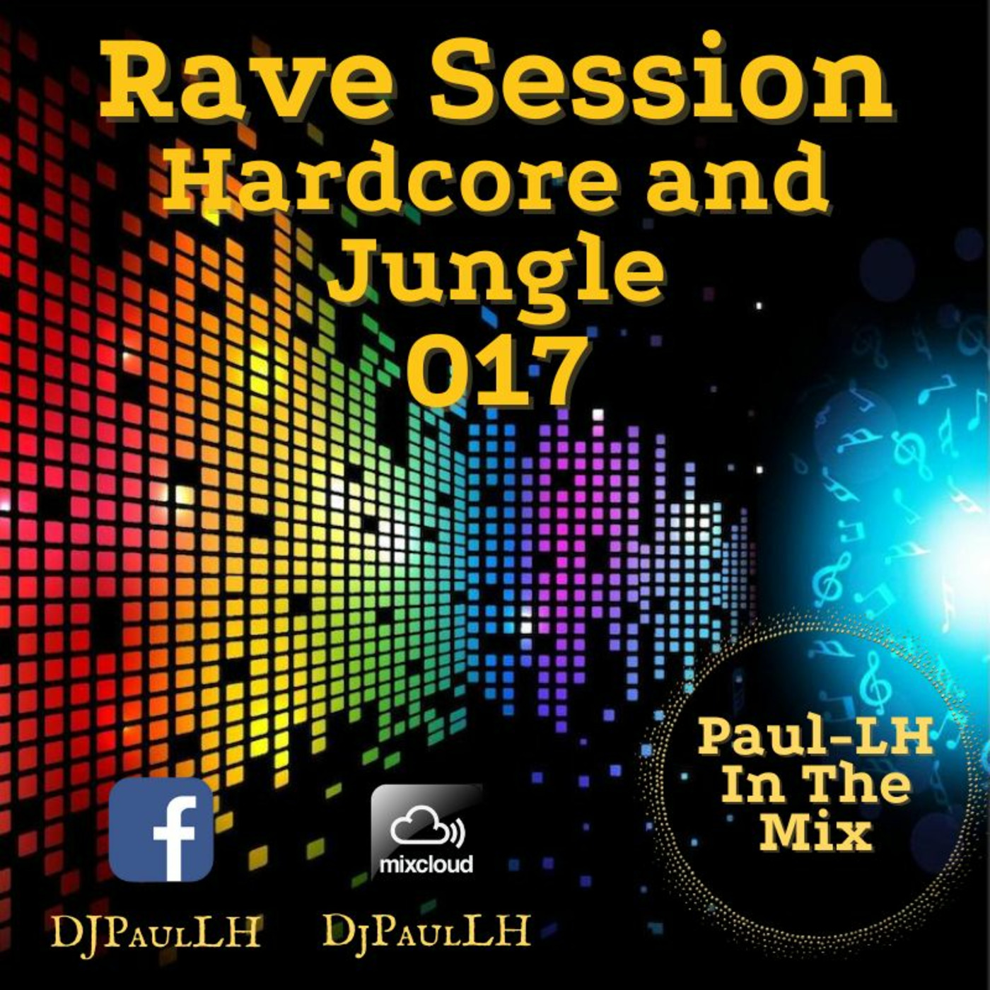 Rave Sessions 017 (Hardcore and Jungle)