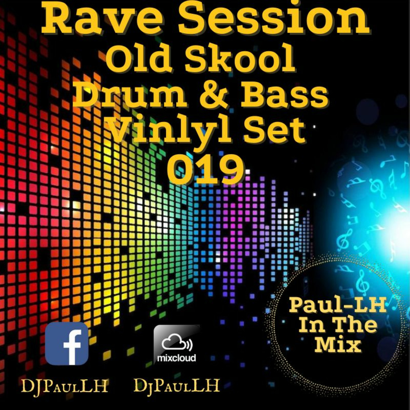 Rave Sessions 019 (Old Skool Drum & Bass Vinyl Set)