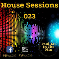 House Sessions 023 by Paul-LH