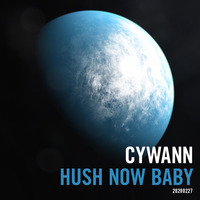cywann - Hush Now Baby by cywann