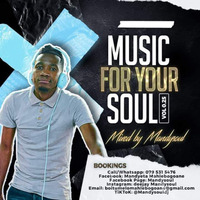 Music For Your Soul vol 025. Mixed and Compiled by Mandysoul by Mandysoul