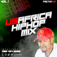 Tactix SA - USAfrica Hip Hop Mix Vol 1 by Tactix SA