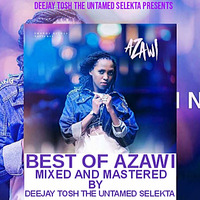 STREET TAKEOVER 68 BEST OF AZAWI 2023 MIXXTAPE _DJ_TOSH_THEE_UNTAMED_SELEKTA by Deejay Tosh Untamed