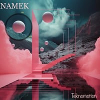 NAMEK by Teknomotion Slowmotion