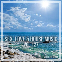 Sex, Love &amp; House Music