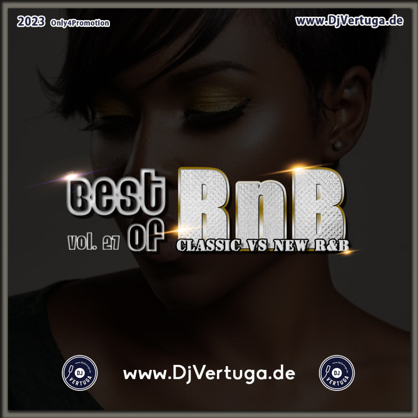 Dj Vertuga - Best of R&B vol. 27 (Classic VS New R&B)