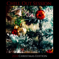 Zoltan Biro - Chill Out Session 149 (2014 Christmas Edition) by Zoltan Biro