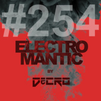 DeCRO - Electromantic #254 by DeCRO