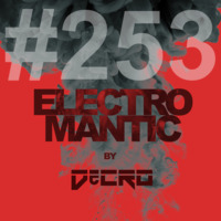 DeCRO - Electromantic #253 by DeCRO