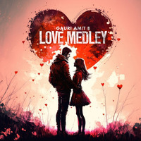 Love Medley - Gauri Amit B by AIDC