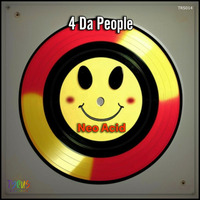 4 Da People - Neo Acid by 4 Da People