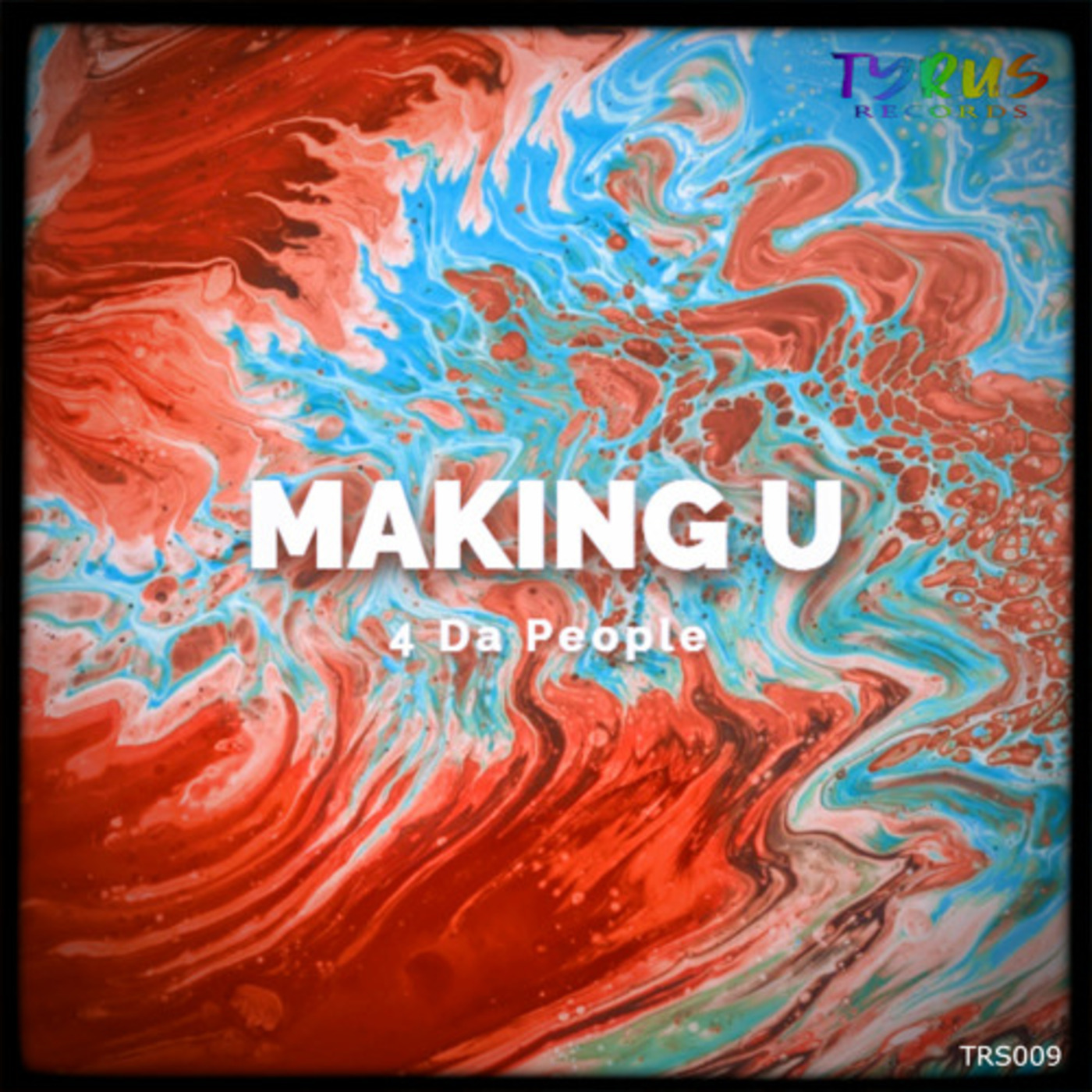 4 Da People - Making U