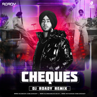 CHEQUES (Remix) - DJ Roady by Dj Roady