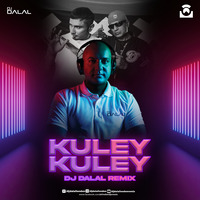 Kuley Kuley (Breakbeat/DnB/Jungle) Remix DJ Dalal London by DJ DALAL LONDON