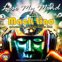 Mack Lino - Lose My Mind - LiveStream-08.24.23 by JAM On It Podcast