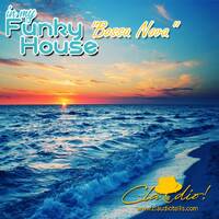 In My Funky "Bossa Nova" House Vol : 62 by Claudio!