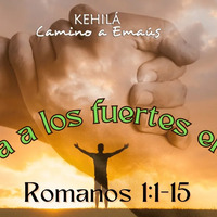 Romanos 1:1-15 | Juntate con personas espirituales by Kehila Camino a Emaus