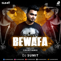 Bewafa (Troll Mix) - DJ Sumit by AIDD