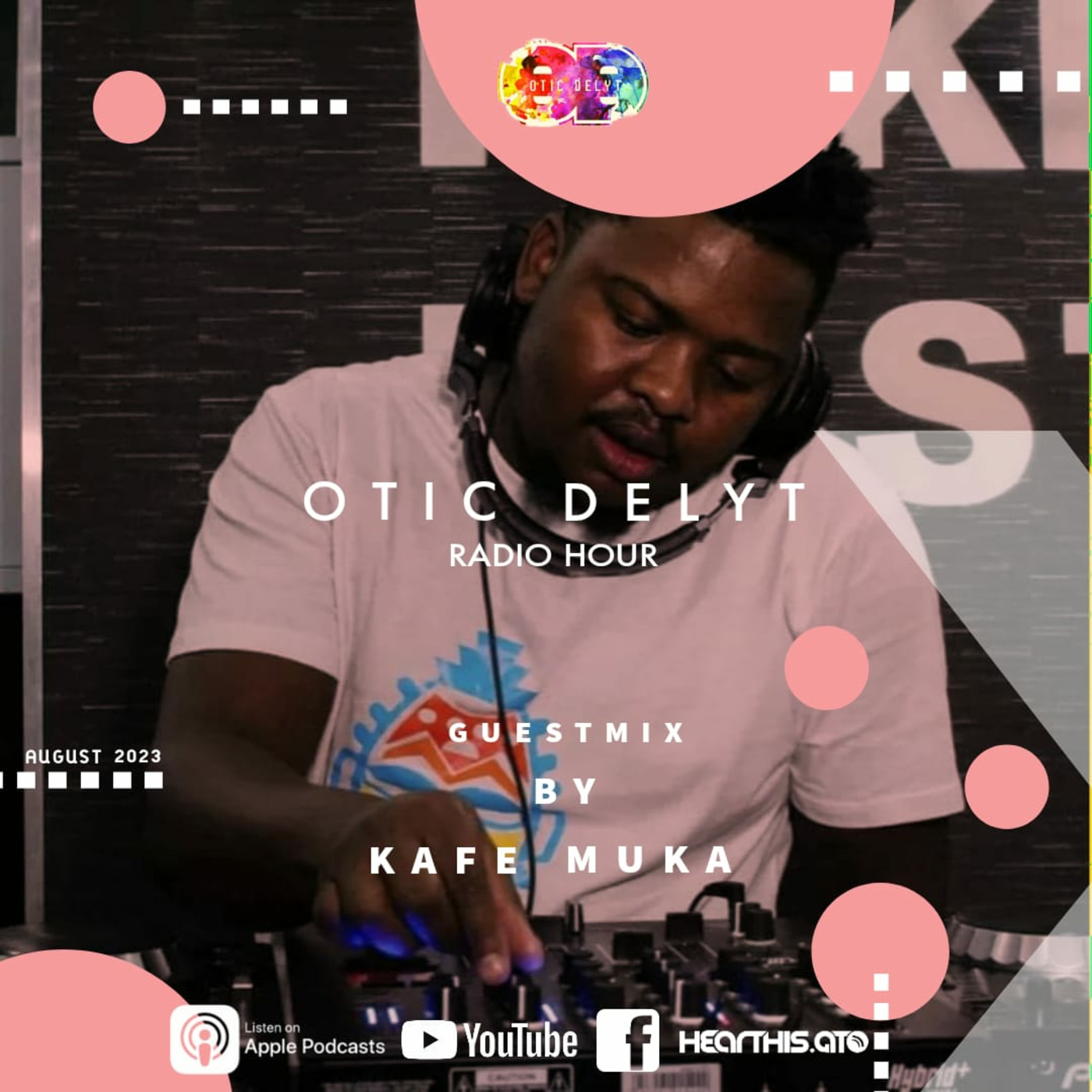 Otic Delyt Radio Hour #073 Guest Mix By Kafe'Muka