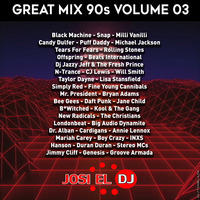 Josi El Dj - Great Mix 90s Volume 03 by Josi El Dj: The Number One