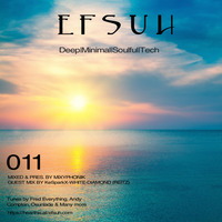 EFSUH 011 pt2 Guest Mix by KeSparkX-White-Diamond (Reitz) by White Diamond