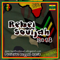 Rebel Souljah Mixtape by Paul Rootsical