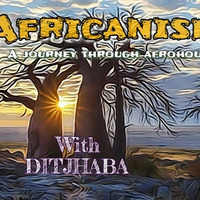ditjhaba mixes africanism show 168 by Ditjhaba_dj