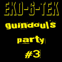 Dj~M... live #1 @ EkO-6-TeK - Guindoul's Party #3 [08/02/2015] by Dj~M...