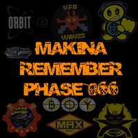 Makina Remember Phase 066 by Dj~M...