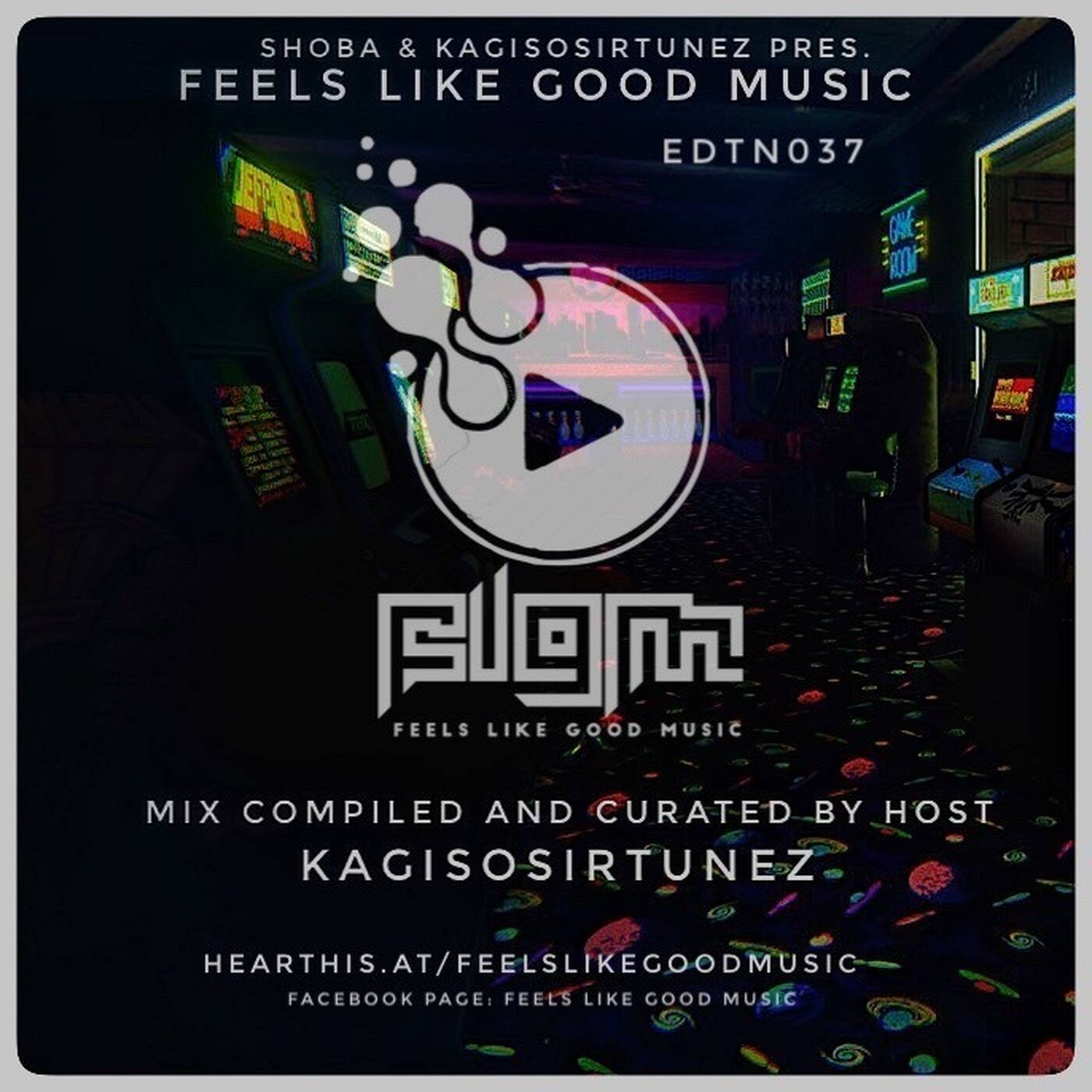 Feels Like Good Music EDTN037 KAGISOSIRTUNEZ
