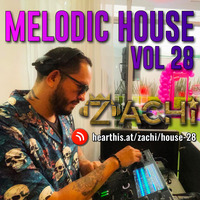 HOUSE &amp; TECHNO 28 (MELODIC HOUSE 2023) by Zachi