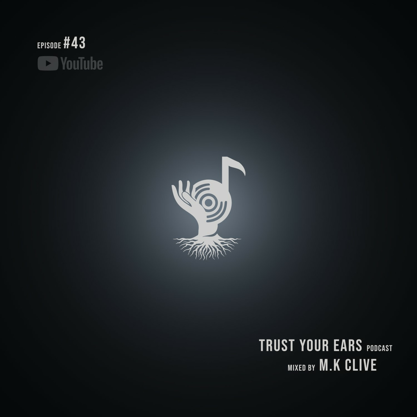 Trust Your Ears #43