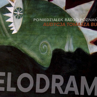 Melodramat #356 - 2023.10.30 by Pablak