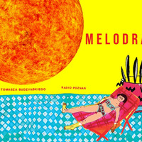 Melodramat #346 - 2023.08.21 by Pablak