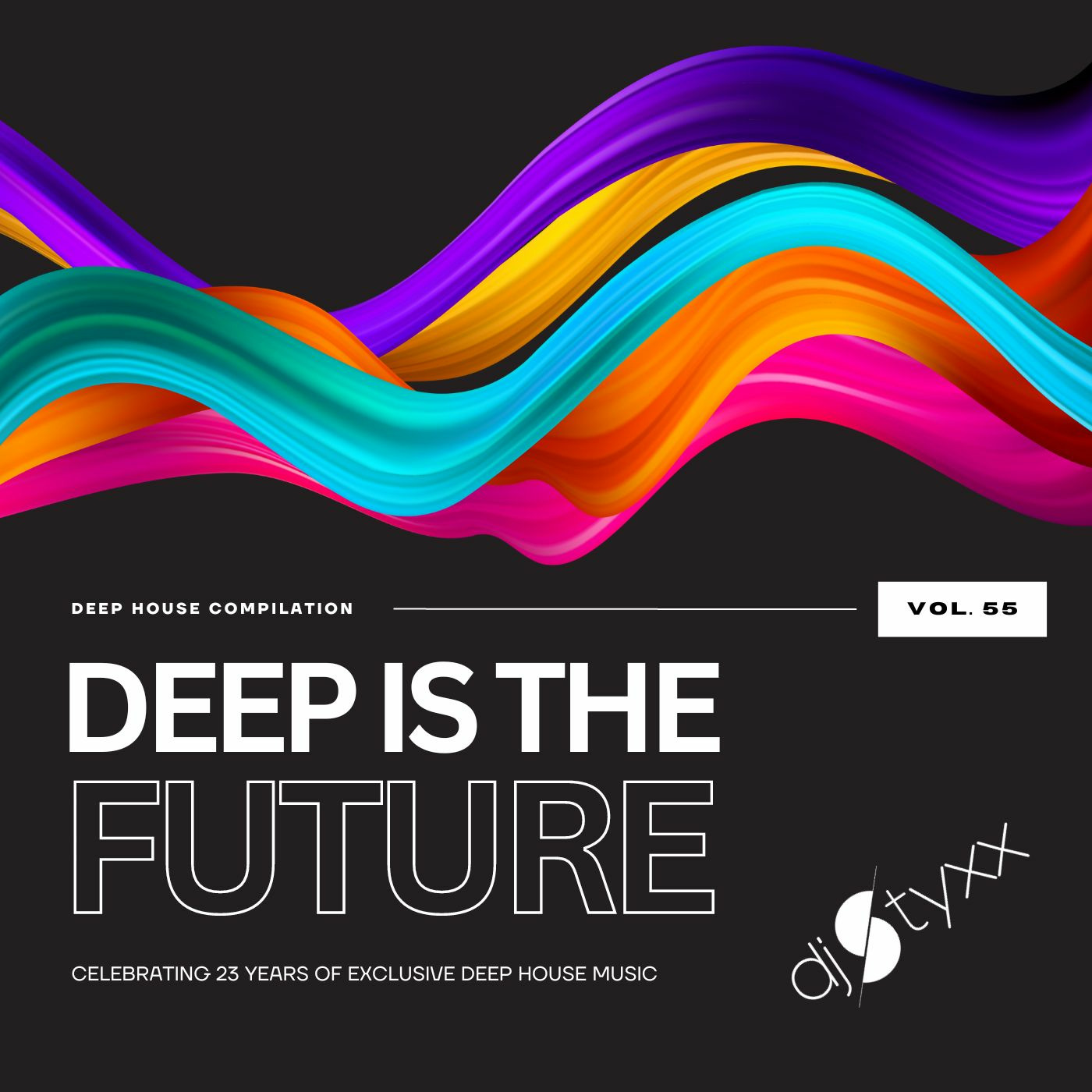 Styxx - Deep is the Future (Vol.55)