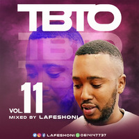 TBTO Vol. 11 (Mixed By Lafeshoni) [TheBeatTakeOver] by Lafeshoni