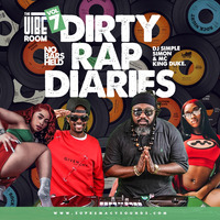 The Vibe Room Vol 7 - No Bars Held - Dirty Rap Diaries by supremacysounds