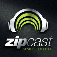 zipCAST Episode 75 :: Presented By Nick Fiorucci by Nick Fiorucci :: ALL HOUSE