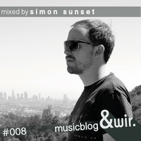 musicblog &amp;wir #008 by simon sunset by &wir