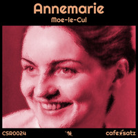 COMING SOON: Moe-le-Cul - Annemarie by cafe:satz